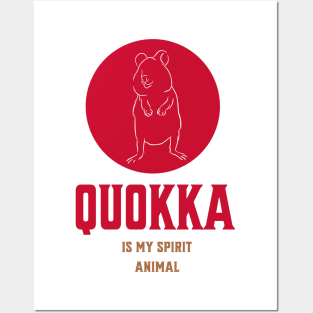 QUOKKA IS MY SPIRIT ANIMAL AUSTRALIA Posters and Art